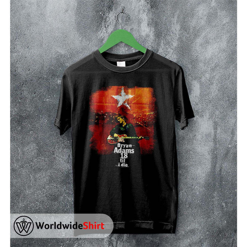 Bryan Adams 18 Till I Die Tour Rock Legend Music Graphic Fan Art T-Shirt